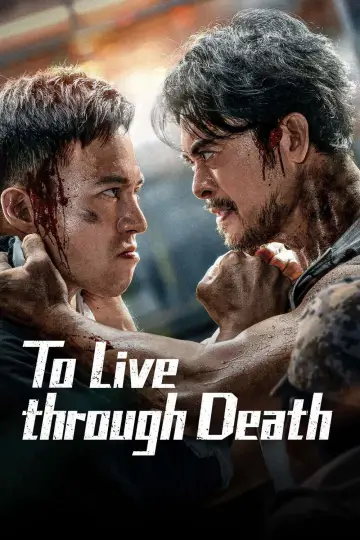 Poster to the movie "To Live Through Death" #682292