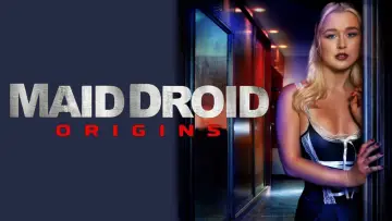 Backdrop to the movie "Maid Droid Origins" #1572810