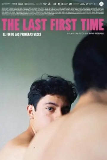 Poster to the movie "The Last First Time" #841839