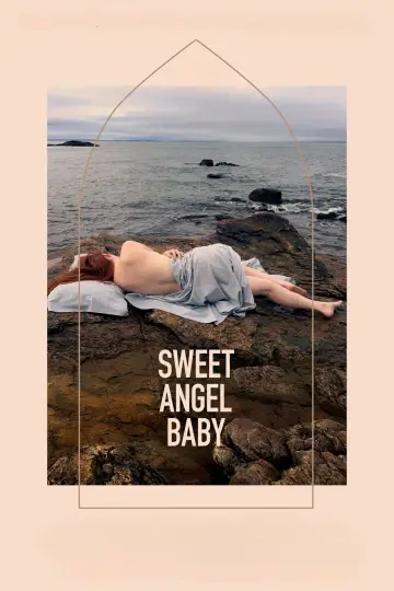 Poster to the movie "Sweet Angel Baby" #608585
