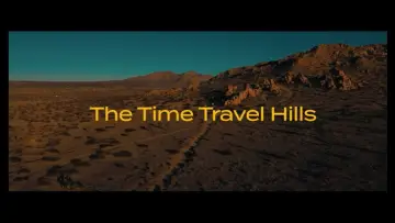 Backdrop to the movie "The Time Travel Hills" #882000