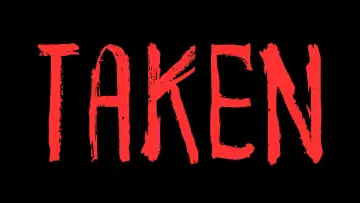 Backdrop to the movie "TAKEN" #714066