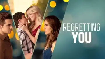 Backdrop to the movie "Regretting You" #547426