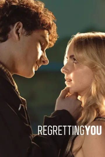 Poster to the movie "Regretting You" #547505