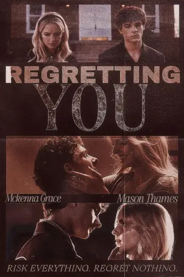 Poster to the movie "Regretting You" #927010