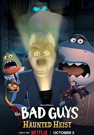 Poster to the movie "The Bad Guys: Haunted Heist" #635522