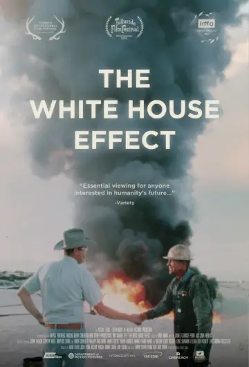Poster to the movie "The White House Effect" #682176