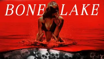 Backdrop to the movie "Bone Lake" #532161