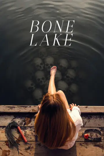 Poster to the movie "Bone Lake" #532193