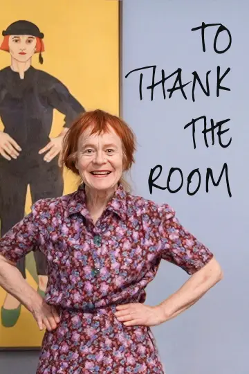 Poster to the movie "To Thank The Room" #844623