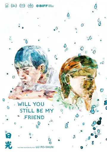 Poster to the movie "Will You Still Be My Friend" #1653322