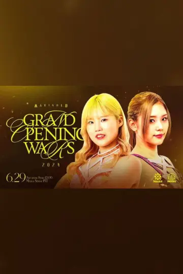 Poster to the movie "Marigold Grand Opening Wars 2024 ~ Day 8" #736816