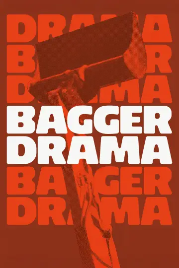 Bagger Drama