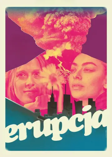 Poster to the movie "Erupcja" #817735