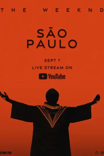 Poster to the movie "The Weeknd: Live at São Paulo" #982339