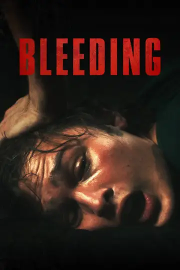 Poster to the movie "Bleeding" #647271