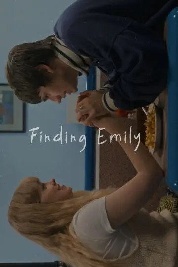 Poster to the movie "Finding Emily" #1570162