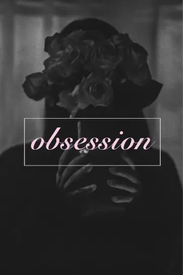 Poster to the movie "Obsession" #1153730
