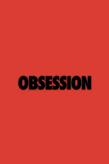 Poster to the movie "Obsession" #774667