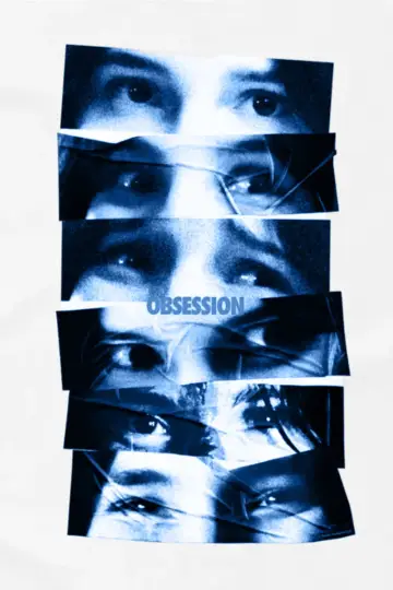 Poster to the movie "Obsession" #908223