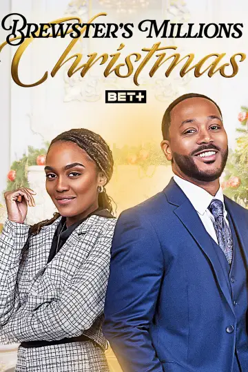 Poster to the movie "Brewster’s Millions: Christmas" #736668