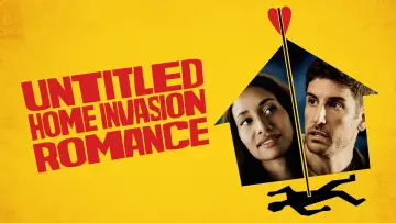 Backdrop to the movie "Untitled Home Invasion Romance" #802318