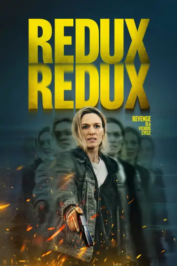Poster to the movie "Redux Redux" #763176