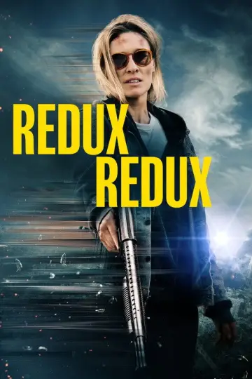 Poster to the movie "Redux Redux" #763179