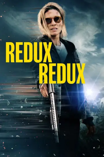 Poster to the movie "Redux Redux" #836657