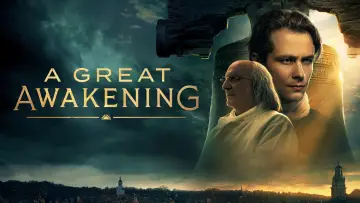 Backdrop to the movie "A Great Awakening" #1182454