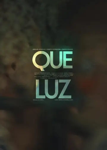 Que Luz poster