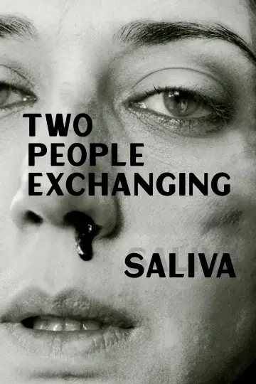 Poster to the movie "Two People Exchanging Saliva" #779163