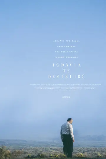 Poster to the movie "Todavía te destruiré" #942692
