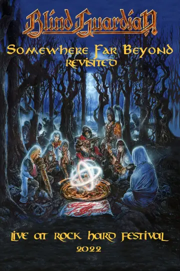Poster to the movie "Blind Guardian: Somewhere Far Beyond - Revisited: Live at Rock Hard Festival 2022" #849814