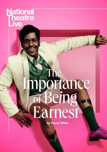 Poster to the movie "National Theatre Live: The Importance of Being Earnest" #781521