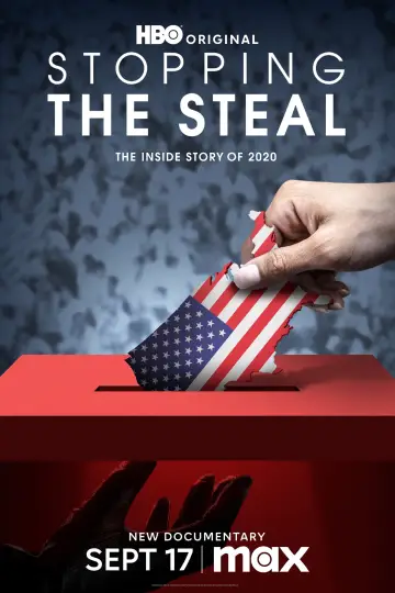 Poster to the movie "Stopping the Steal" #982303