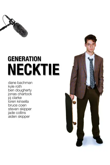 Poster to the movie "Generation Necktie" #881715