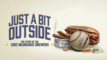 Backdrop to the movie "Just a Bit Outside: The Story of the 1982 Milwaukee Brewers" #1608879
