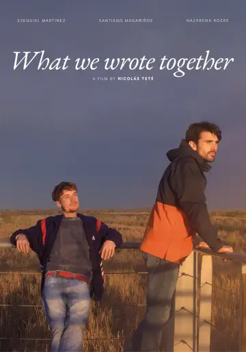 Poster to the movie "What We Wrote Together" #982289