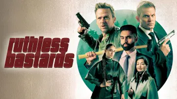 Backdrop to the movie "Ruthless Bastards" #635643