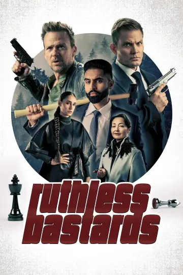 Poster to the movie "Ruthless Bastards" #846022