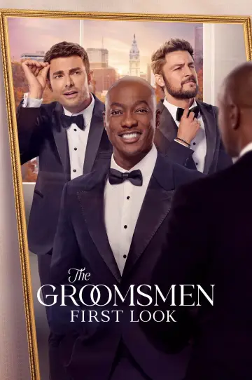 Poster to the movie "The Groomsmen: First Look" #881620
