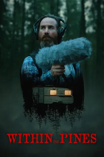Poster to the movie "Within the Pines" #586338