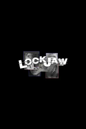 Poster to the movie "Lockjaw" #1172580