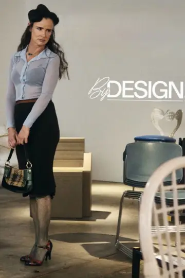 Poster to the movie "By Design" #779288