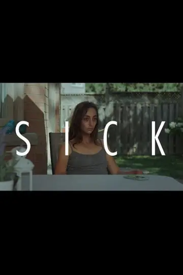 Poster to the movie "Sick" #1181930
