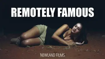 Backdrop to the movie "Remotely Famous" #1165230