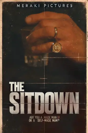 Poster to the movie "The Sitdown" #1191224
