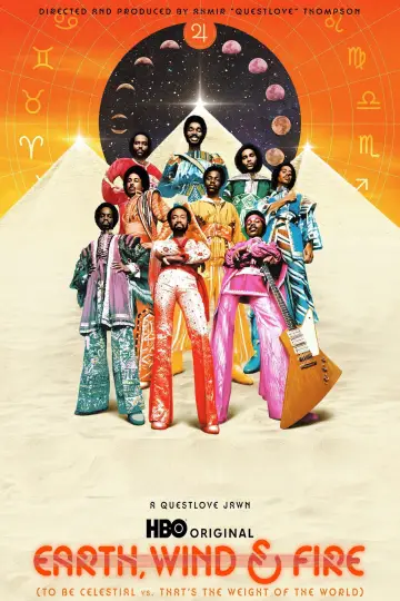 Poster to the movie "Earth, Wind & Fire (To Be Celestial vs. That