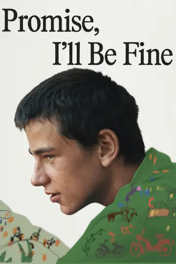Poster to the movie "Promise, I